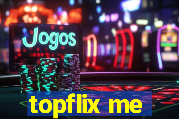 topflix me